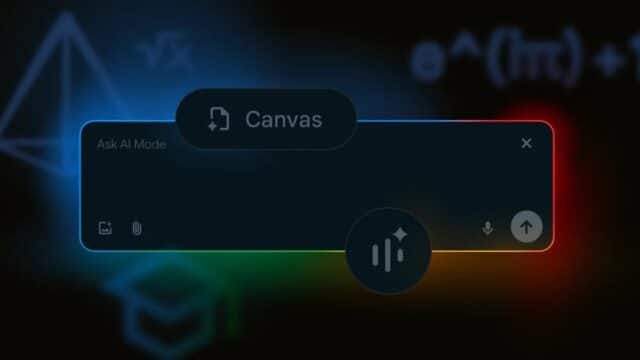 Novedades en Google AI Mode: Función Canvas, Ayuda en Tiempo Real y Búsqueda Visual Novedades en Google AI Mode