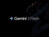 Google Presenta Gemini 3 Flash y lo Convierte en el Modelo Predeterminado de la App