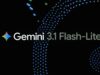 Google Presenta Gemini 3.1 Flash-Lite, Su IA Más Rápida y Barata