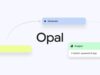 Google Presenta Opal: Su App de IA Para Programar con Vibe Coding Disponible en 15 Países Más