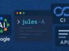 Jules de Google Trae su API como Herramienta IA para Programadores Frente a la Competencia