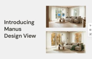 Manus Estrena una Herramienta de Diseño con IA Para la Edición de Imágenes