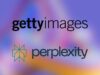 Perplexity Firma Acuerdo de Licencia Multianual con Getty Images