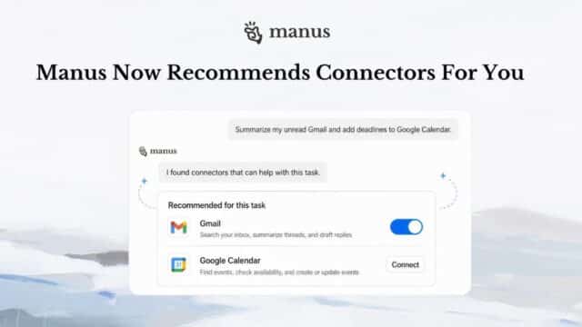 Manus se Actualiza con Sugerencias de Conectores Según la Tarea a Realizar y Potencia la Productividad