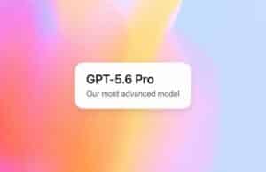 GPT-5.6 de OpenAI Está Muy Cerca: Nuevos Modelos, Mejor Rendimiento y Menor Coste GPT-5.6 de OpenAI Está Muy Cerca: Nuevos Modelos, Mejor Rendimiento y Menor Coste