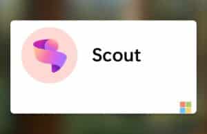 Microsoft Estrena Scout, un Asistente de IA Inspirado en OpenClaw Microsoft Estrena Scout, un Asistente de IA Inspirado en OpenClaw