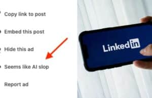 LinkedIn Añade Botón para Denunciar Contenido Basura Generado por IA LinkedIn Añade Botón para Denunciar Contenido Basura Generado por IA