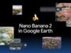 Puedes Generar Imágenes Realistas en Google Earth con Nano Banana Puedes Generar Imágenes Realistas en Google Earth con Nano Banana