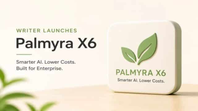 Writer Asegura que Palmyra X6 Puede Recortar a la Mitad el Gasto en IA Empresarial Writer Asegura que Palmyra X6 Puede Recortar a la Mitad el Gasto en IA Empresarial