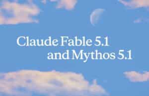 Anthropic Estrena Claude Fable 5.1 y Mythos 5.1: Más Potencia, a un Menor Precio Anthropic Estrena Claude Fable 5.1 y Mythos 5.1: Más Potencia, a un Menor Precio