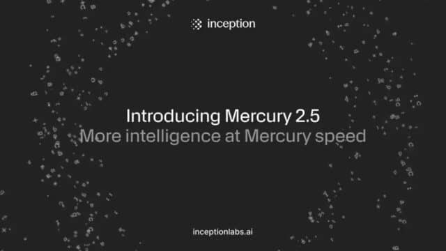 Inception Presenta Mercury 2.5, una IA a 1.107 Tokens por Segundo Inception Presenta Mercury 2.5, una IA a 1.107 Tokens por Segundo