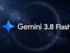 Llega Google Gemini 3.8 Flash, con Más Potencia para Programación y Ciberseguridad Llega Google Gemini 3.8 Flash, con Más Potencia para Programación y Ciberseguridad