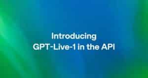 OpenAI Estrena GPT-Live-1 para Agentes de Voz en Tiempo Real