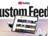 YouTube Permitirá Que Armes con IA, tus Recomendaciones Personalizadas del Feed YouTube Permitirá Que Armes con IA, tus Recomendaciones Personalizadas del Feed