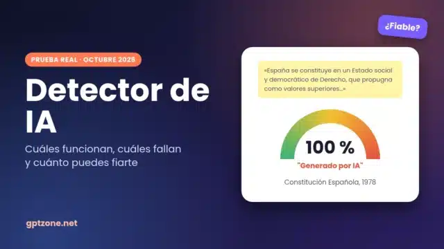Detector de IA: cuáles funcionan, cuáles fallan y cuánto puedes fiarte (prueba real) Detector de IA marcando la Constitución Española como 100 % generada por IA